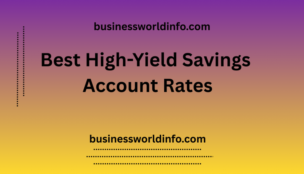 Best High-Yield Savings Account Rates in 2025